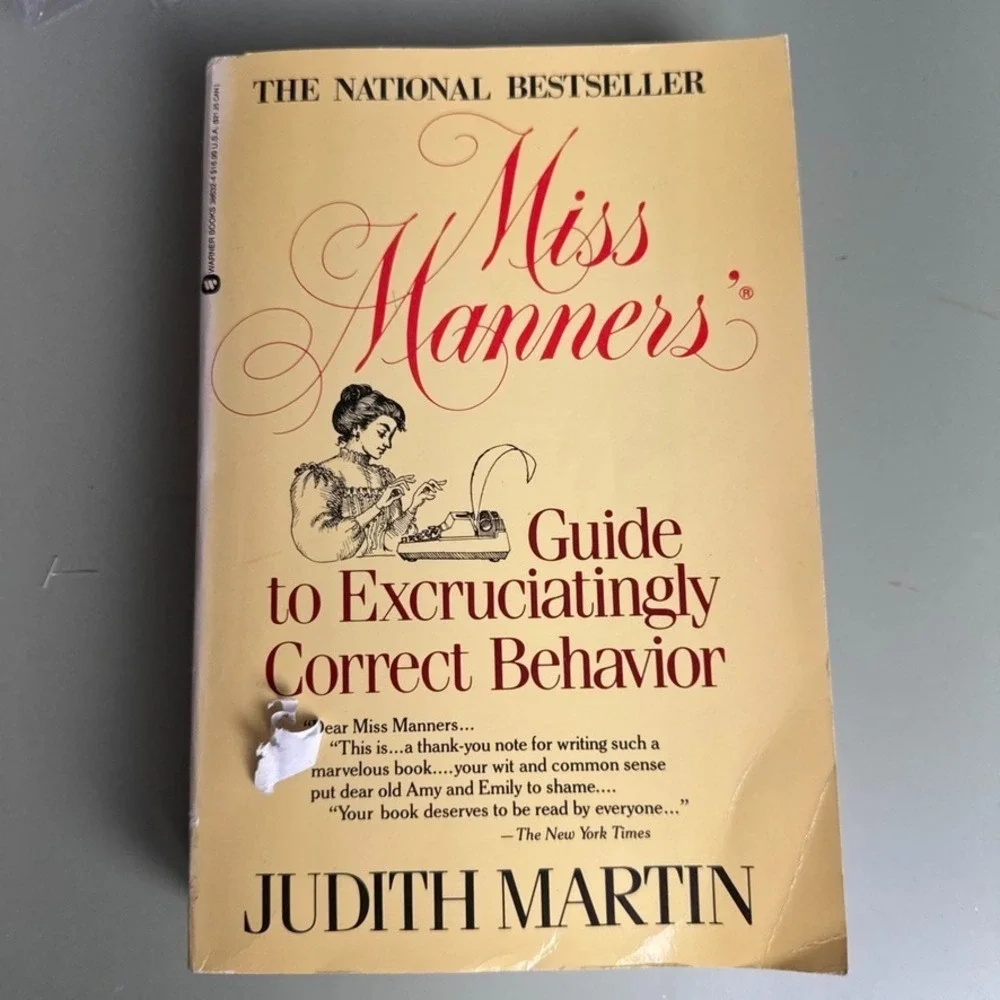 Judith Martin Miss Manners' Guide to Excruciatingly Correct‎ Behavior Paperback